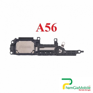 Loa Chuông, Loa Ngoài Oppo A56 New Speaker Ringer Buzzer Mới